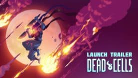 Sharpen your thumbs! Dead Cells is now slaying foes on Android!