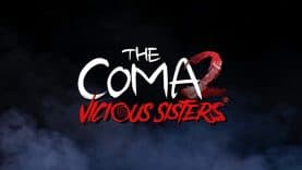 Award Winning The Coma 2: Vicious Sisters Released today on Xbox Play Anywhere