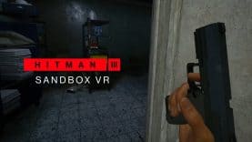 HITMAN 3 VR Gameplay Trailer Revealed