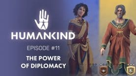 HUMANKIND: FEATURE FOCUS #11 betrachtet die Macht der Diplomatie