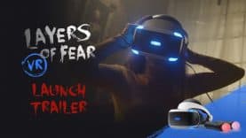 Bloober Team Debuts Eerie Live Action Trailer as Layers of Fear VR Launches for PlayStation VR