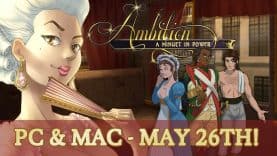 Experience a Romantic Revolution When Iceberg Interactive’s Ambition: A Minuet in Power Arrives on Steam May 26th