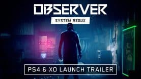 Observer: System Redux Launches on PlayStation 4 and Xbox One